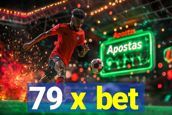 79 x bet